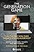 The Generation Game: Can th...