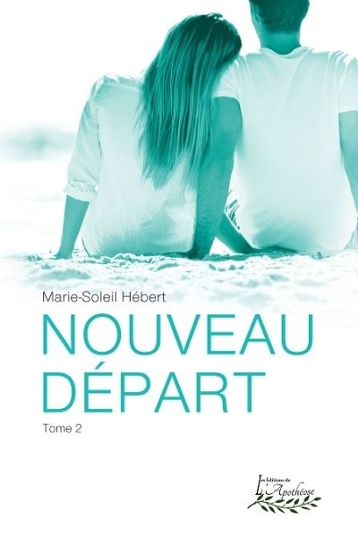 Nouveau départ Tome 2 (Paperback)