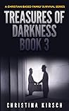 Treasures of Darkness #3 by Christina Kirsch
