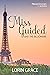 Miss Guided and the Billion...