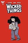 Wicked Things #3 by John Allison