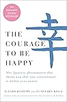 The Courage to Be...