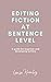 Editing Fiction at Sentence Level