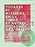 Voyages et missions en la C...