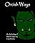 Orcish Ways: An Anthology