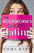 The Bookworm's Guide to Dating