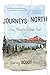 Journeys North by Barney Scout Mann Journeys North by Barney Scout Mann