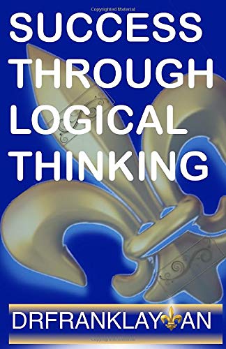 SUCCESS THROUGH LOGICAL THINKING (Paperback)