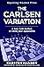 The Carlsen Variation - A N...