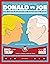 Donald vs Joe by Darren Martin