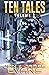 Ten Tales: Volume 1