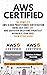 AWS CERTIFIED: The Complete...