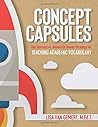 Concept Capsules: The Interactive, Research-based Strategy for Teaching Academic Vocabulary