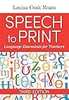 Speech to Print: ...