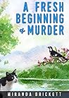 A Fresh Beginning & Murder (Prairie Crocus, #1)