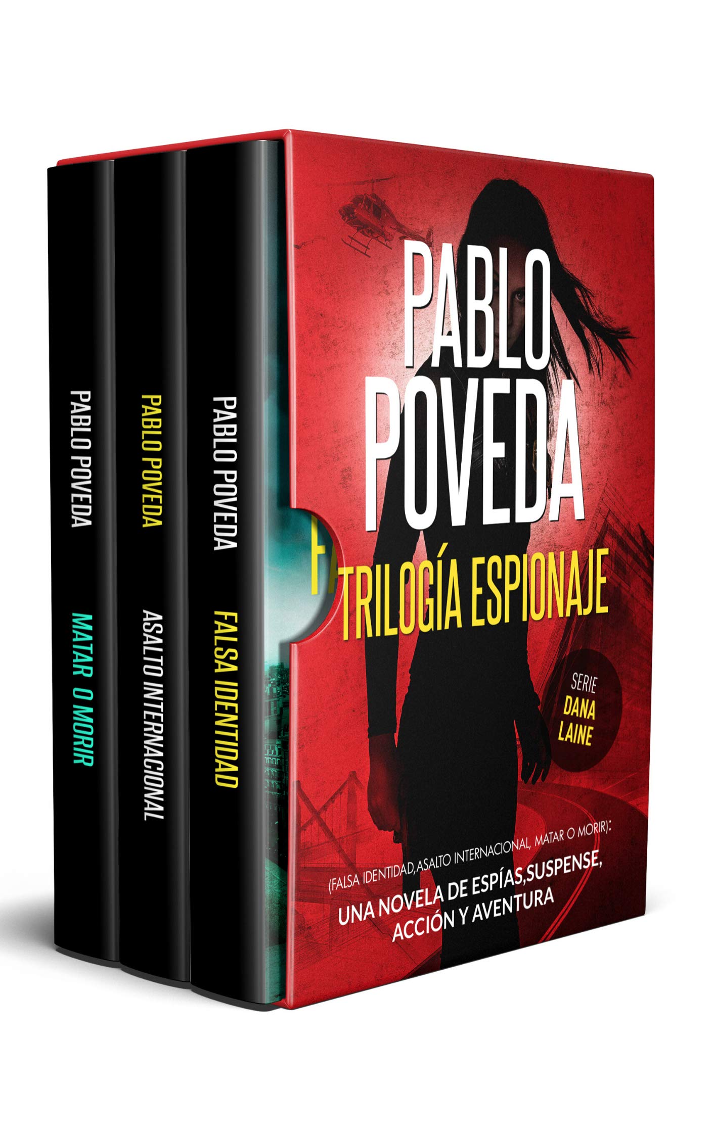 Portada de Trilogía Espionaje : Una novela de espías, suspense, acción y aventura, de Pablo Poveda