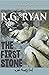 The First Stone: A Faint Re...