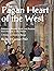 The Pagan Heart of the West...