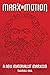 Marx in Motion: A New Materialist Marxism
