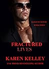 Fractured Lives