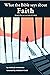 What the Bible says about Faith by Harold Nwariaku
