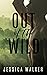 Out of the Wild by Jessica Walker