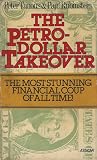 Petro-Dollar Takeover