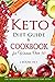 Keto Diet Guide & Cookbook ...