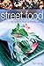 Street Food: exploring the ...