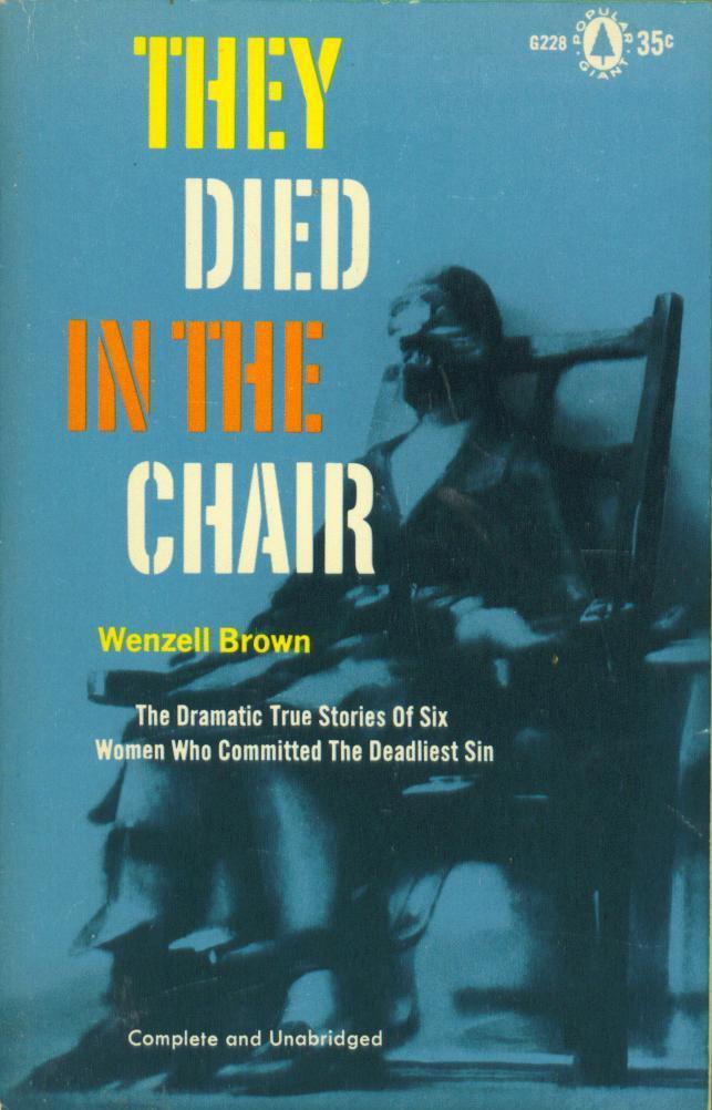 They Died In the Chair