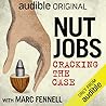 Nut Jobs by Marc Fennell