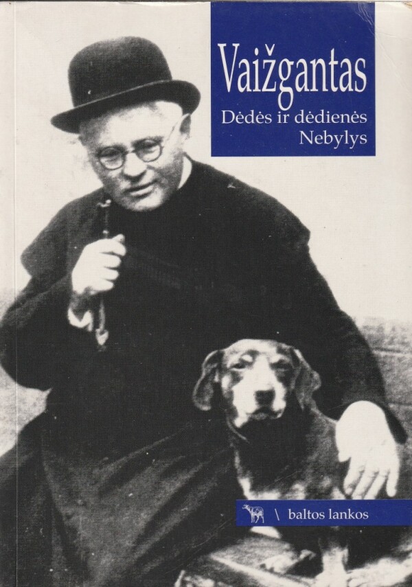 Dėdės ir dėdienės. Nebylys