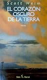El corazón oscuro de la tierra