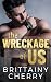 The Wreckage of Us