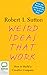 Weird Ideas That Work: How to Build a Creative Company