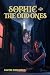 Sophie and The Odd Ones