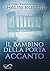 Il bambino della porta accanto