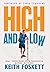 High and Low: High and Low:...