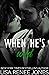 When He's Wild by Lisa Renee Jones