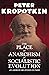 The Place of Anarchism in Socialistic Evolution - An Address Delivered in Paris: With an Excerpt from Comrade Kropotkin by Victor Robinson