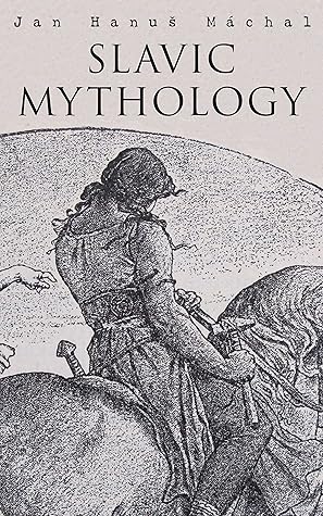 Slavic Mythology: Folklore & Legends of the Slavs