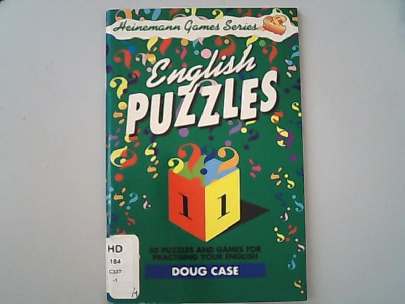 English Puzzles 1: 50 puzzles and games for practising your english