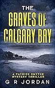 The Graves of Calgary Bay