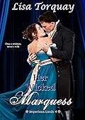 Her Wicked Marquess