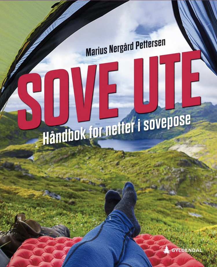 Sove ute : håndbok for netter i sovepose (Hardcover)