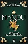 Mandu: The romanc...