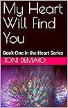 My Heart Will Fin...