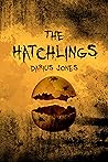 The Hatchlings