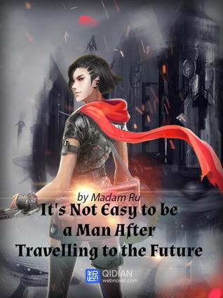It's Not Easy to Be a Man After Travelling to the Future Vol 6