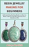 Resin Jewelry Mak...